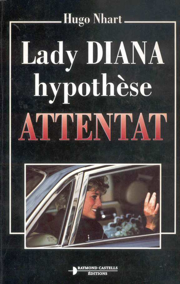 1998 Lady Diana Hypothèse Attentat